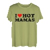 I Love Hot Mamas Lustiges rotes Herz I Heart Hot Moms Mamas T-Shirt