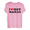 I Love Hot Mamas Lustiges rotes Herz I Heart Hot Moms Mamas T-Shirt