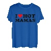 I Love Hot Mamas Lustiges rotes Herz I Heart Hot Moms Mamas T-Shirt