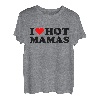 I Love Hot Mamas Lustiges rotes Herz I Heart Hot Moms Mamas T-Shirt