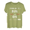 Ich habe zwei Titel PAPA und OPA T-Shirt
