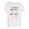 Damen Geburtstag Frau 33 Jahre Geschenkidee Originelle Lustig T-Shirt