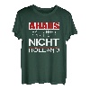 Ahaus - Hart anner Grenze aber nicht Holland T-Shirt T-Shirt