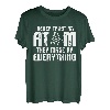 Funny Never Trust An Atom They Make Up Alles-Geschenk Kinder T-Shirt