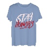 Stay Hungry T-Shirt Fitness Motivation Training Gym Sport