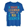 Schach Spieler Legende Mai Lustiges Geburtstagsgeschenk T-Shirt