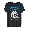 Herren Bauherr 2021 Richtfest Hausbau Häuslebauer Geschenk Bau T-Shirt