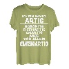 Bösartig Eigenartig Unartig Lustiger Spruch Frech Sprüche T-Shirt