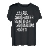 All Faster Than Dialing 911 T-Shirt Waffenliebhaber Geschenk T-Shirt