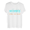 Der Wissenschaft ist egal, was Sie glauben Atheistischer Atheismus Skeptiker T-Shirt
