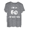 Ich Bin 60 Ich Darf Das! 60. Geburtstag T-Shirt