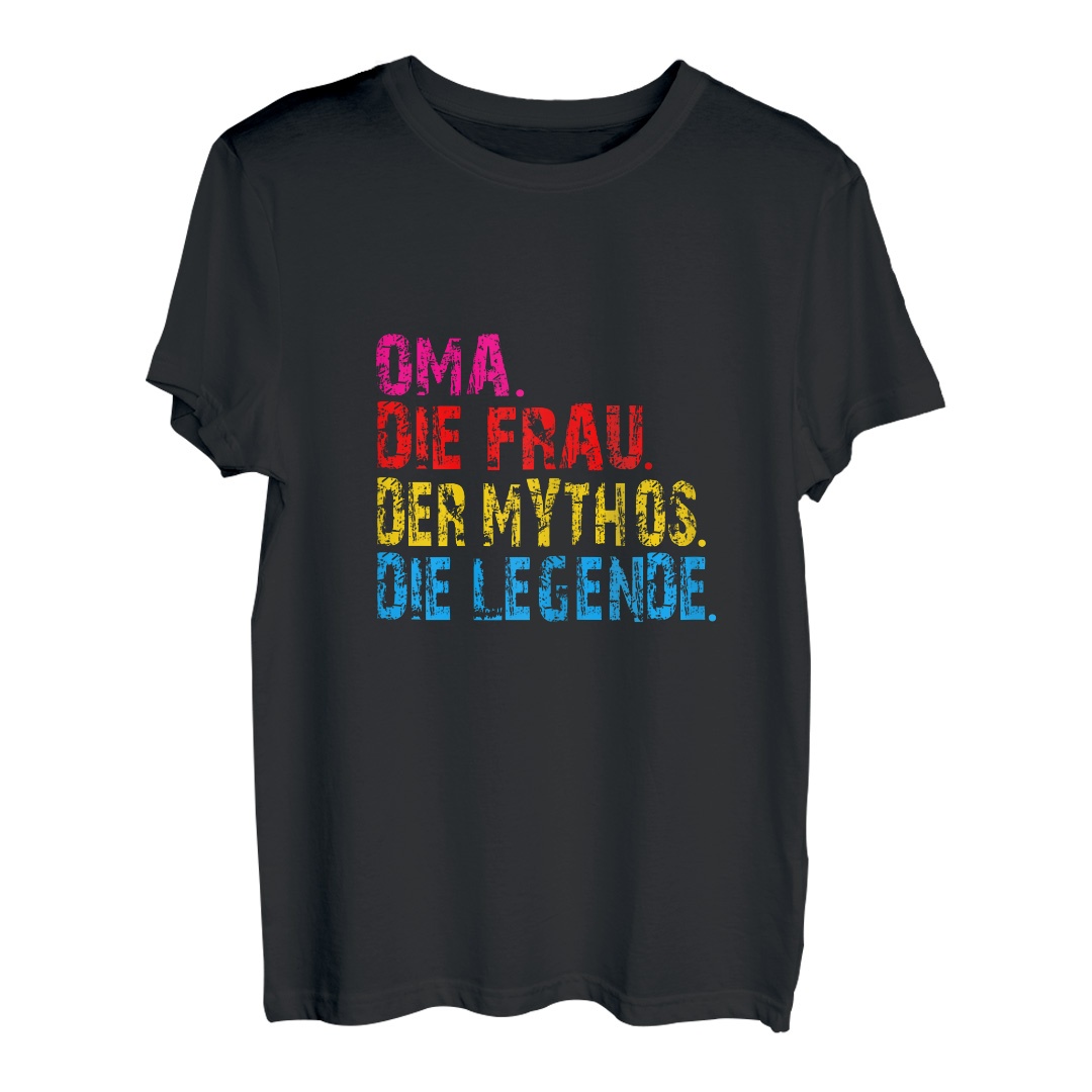 Damen Oma Die Frau der Mythos die Legende lustige Sprüche Familie T-Shirt