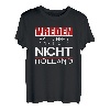 Vreden - Hart anner Grenze aber nicht Holland T-Shirt T-Shirt