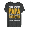 Herren Vater Papa Tochter Spruch Vatertag Geburtstag Geschenk T-Shirt