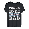 Proud To Be Their Dad Trans Rights And LGBTQ+ Pride Father T-Shirt