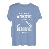 Reicht Mir Mein Werkzeug Ihr Narren Shirt Männer T-Shirt
