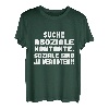 Suche Asoziale Kontakte, Soziale Sind Ja Verboten! T-Shirt