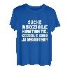 Suche Asoziale Kontakte, Soziale Sind Ja Verboten! T-Shirt