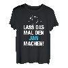 Herren Lass Das Mal Den Jan Machen! Vornamen Spruch Geschenk T-Shirt