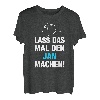 Herren Lass Das Mal Den Jan Machen! Vornamen Spruch Geschenk T-Shirt