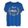 Best Paul Ever Lustiger Spruch Vorname Paul T-Shirt