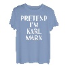 PRETEND I'M KARL MARX lustiges Halloween-Kostüm T-Shirt
