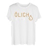Ölich aber fröhlich T-Shirt