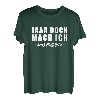 Jaaa Doch Mach ich - Morgen. Lustige Geschenkidee, Fun T-Shirt