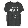 Ich Bin 49 + 1 Lustige 50 Jahre Geburtstag 1970 Damen Herren T-Shirt