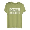 Ich muss gar nichts! Faulenzer Spruch Lustig Witzig Geschenk T-Shirt