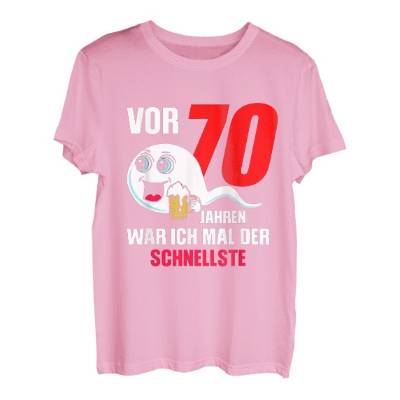 Herren Vor 70 Jahren war ich mal der schnellste Geburtstagsspruch T-Shirt