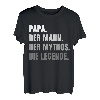 Herren Papa Mythos Legende Vater Geburtstag Vatertag Väter Papas T-Shirt