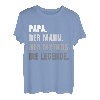 Herren Papa Mythos Legende Vater Geburtstag Vatertag Väter Papas T-Shirt
