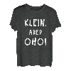 Klein aber Oho (D010-1121A) T-Shirt