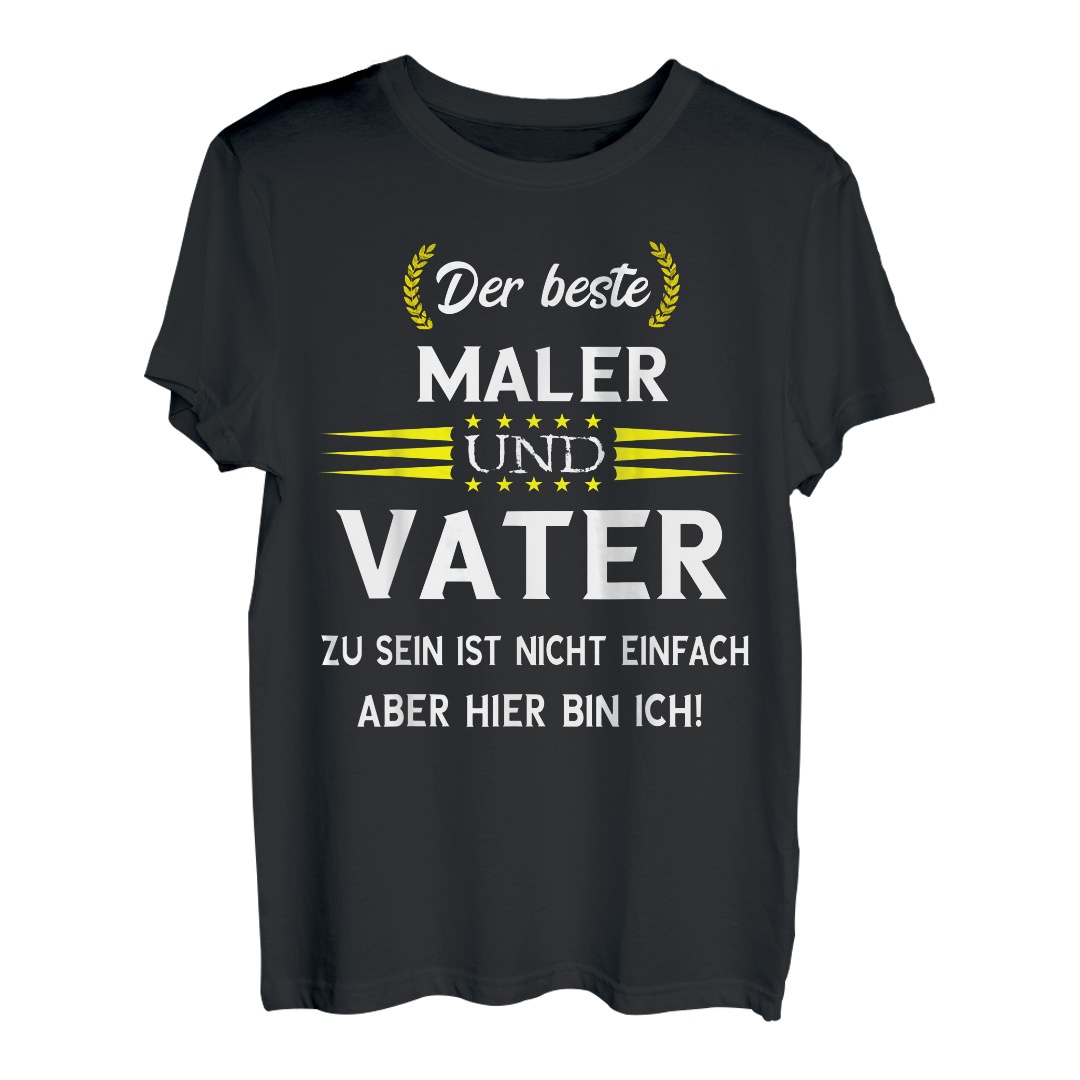 Herren Maler Vater Malermeister Papa Lackierer Weißbinder Spruch T-Shirt