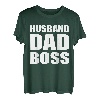 Husband Dad Boss Father's Day Boss's Day Employer Father T-Shirt