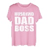 Husband Dad Boss Father's Day Boss's Day Employer Father T-Shirt