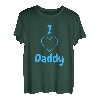 I Love Daddy DDLG BDSM Fetisch Abdl LittleSpace Geschenk T-Shirt