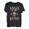 Reicht mir mein Werkzeug ihr Narren Mechatroniker Werkstatt T-Shirt