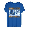 Keine Zeit ich muss auf die Baustellen Richtfest Geschenk T-Shirt