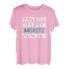 Herren Lass Das Mal Den Moritz Machen Lustiger Spruch Name Moritz T-Shirt