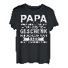 Herren Papa wir haben versucht das Beste Geschenk T-Shirt