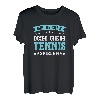 Mir Reichts Ich Geh Tennis Spielen - Lustiges Tennis T-Shirt