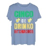 Cinco De Drinko Bitchachos Cinco De Mayo Trinkliebhaber T-Shirt