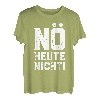 Nö Heute Nicht T-Shirt