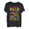 Lustiges Schreiner und Tischler Spruch T-Shirt