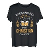 Christian Name Geschenk-Idee Geburtstag Lustiger Spruch T-Shirt
