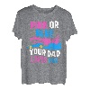 Rosa Oder Blau Dein Vater Liebt Dich Gender Reveal Party T-Shirt