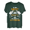 Ich Bin Nicht 40 Ich Bin 18 mit 22 Jahren Geburtstag 1983 T-Shirt