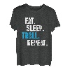 Essen Schlafen Trollen Troll Prank Prankster Pranks Geschenk T-Shirt